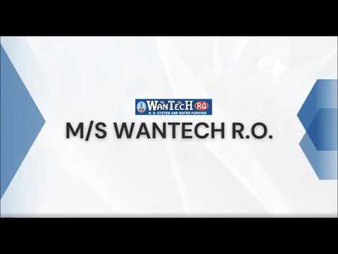 About M/s Wantech R.O.