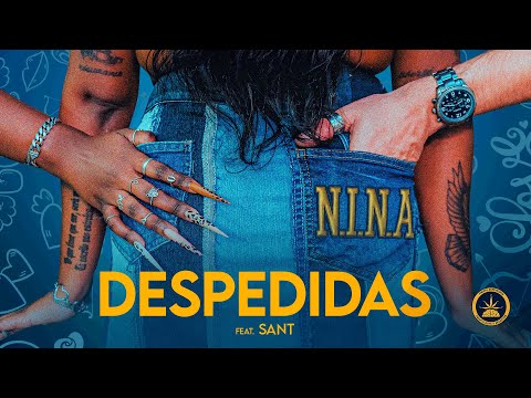 N.I.N.A & Sant - Despedidas (Letra Oficial) | #PTOGQJM - Faixa 4