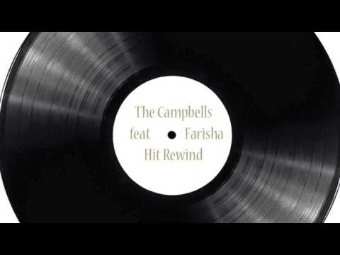 The Campbells feat Farisha Hit Rewind