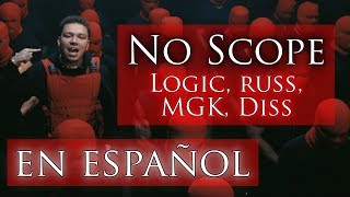 Phora | No Scope | Subtitulos en español | Trippie Redd, Logic, Russ, MGK, Etc, etc. Diss