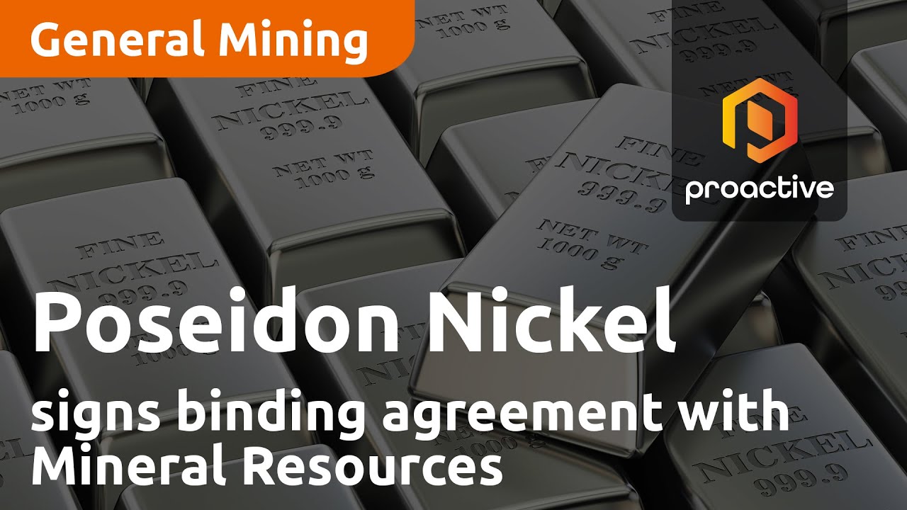 Poseidon Nickel signs binding agreement with Mineral Resources to divest Lake Johnston