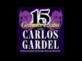 Yira Yira -- Carlos Gardel 