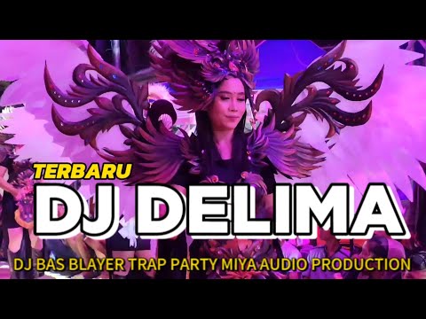 DJ DELIMA || BAS BLAYER PARTY MENGKANE VIRAL TIKTOK TERBARU 