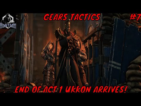 GEARS TACTICS Walkthrough Gameplay END OF ACT 1 - UKKON?!