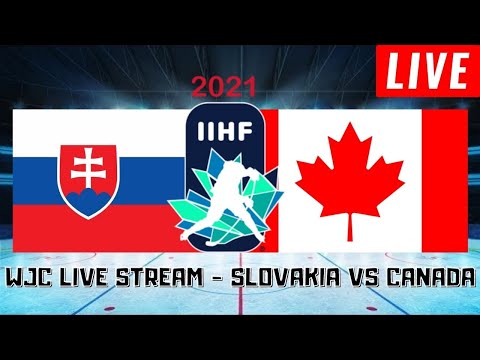 Slovakia vs Canada Live Stream | World Juniors Championship 2021 Preliminary Play By Play/Reactions