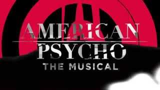 A Message From Composer Duncan Sheik | AMERICAN PSYCHO