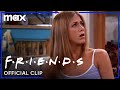 Friends | Rachel Comes to Terms with Moving Out | HBO Max