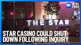 Star Casino Could Be Shut Down Following Allegations | 10 News First