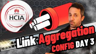 Learn Link Aggregation on Huawei Switches in 4 minutes! | Config Day 3