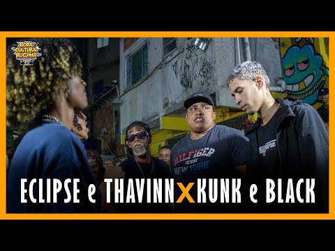 ECLIPSE e THAVINN X KUNK e BLACK - SEMIFINAL - 153ª EDIÇÃO -  Roda Cultural da Rocinha