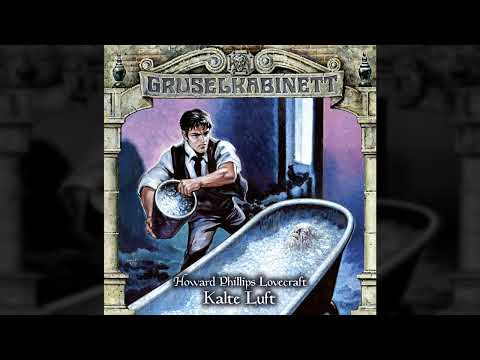 Gruselkabinett - Folge 126: Kalte Luft (Komplettes Hörspiel)
