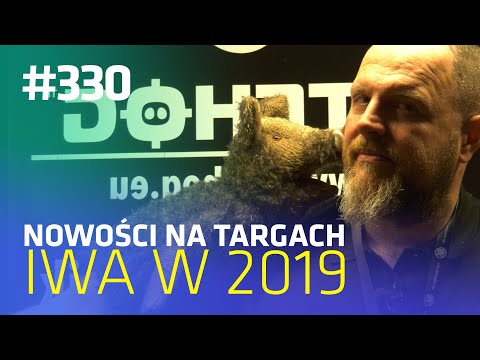 Darz Bor odc 330 - Nowości na targach IWA