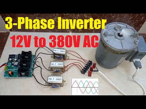 How to make DIY 3 phase Inverter 12V to 380V AC / Three Phase Inverter Explained