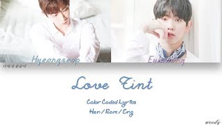 형섭X의웅 (Hyeongseop X Euiwoong) - 너에게 물들어 (Love Tint) Lyrics [Color Coded Han | Rom | Eng]