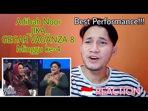 Adibah Noor - JIKA (Gegar Vaganza 8) Minggu ke 4 🇮🇩 REACTION / JENIUS BANGET !!!!!