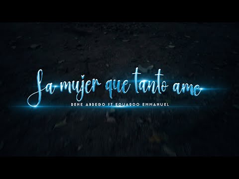 La Mujer Que Tanto Ame (Dj Rene Abrego Ft Eduardo Emmanuel) Cover Video Oficial  #guaracha