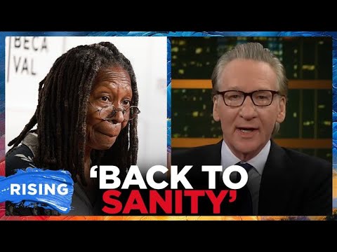 Bill Maher SLAMS Whoopi Goldberg, Says Dems Need To 'Do Something' About 'The View' | RISING
