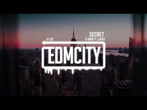 R Wan Feat Lukas Secret