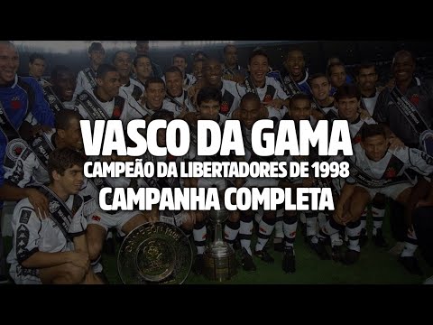 Vasco da Gama CAMPEÃO DA LIBERTADORES 1998 | Campanha COMPLETA!