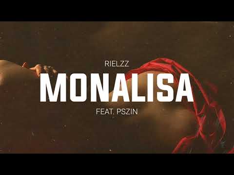 Rielzz - Monalisa feat. Pszin (Official Audio)