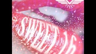 SERGEANT STEEL - Sweet 16 (official audio)