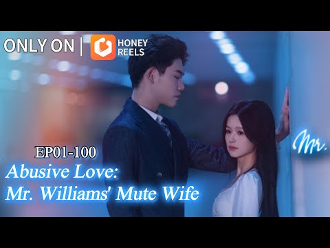 💔Deepest Love Hurts the Most💘Abusive Love: Mr. Williams' Mute Wife  #minidrama #shortdrama