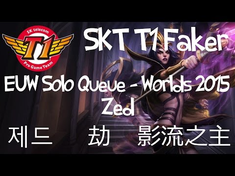 SKT T1 Faker (Koearn) - Zed 제드 劫 EUW Solo Queue Worlds 2015 - 5/3/8