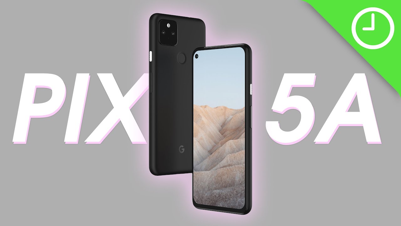 Pixel 5a 5G: Everything we know so far!