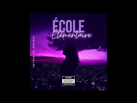 École Élémentaire - Retour en arrière (official demo)