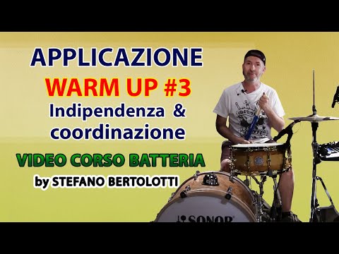 Video Corso Batteria - Applicazione Warm Up #3 Indipendenza & Coordinazione|Tutorial