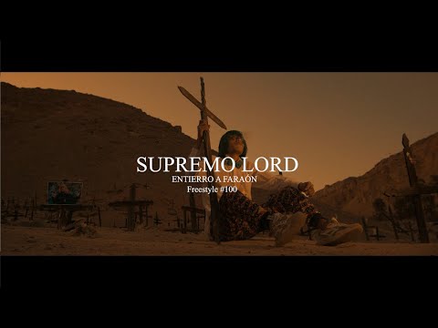 SUPREMO LORD - Entierro A Faraón Love Shady [Freestyle N:100]   _ ( Video Oficial )