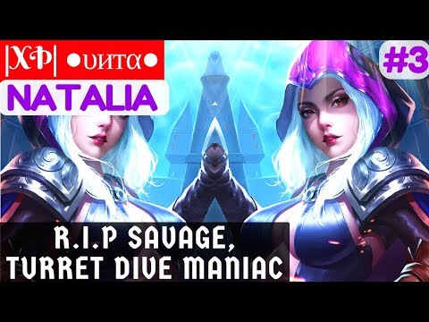 R.I.P Savage, Turret Dive Maniac [Rank 1 Natalia] | |XÞ| ●υитα● Natalia Gameplay and Build #2