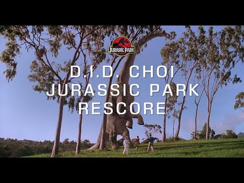 D.I.D. CHOI - Jurassic Park Rescore (Journey to the Island + Welcome to Jurassic Park)