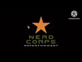 NERD CORPS ENTERTAINMENT 2004 2015