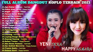 Download lagu APA KABAR MANTAN Full Album Yeni Inka Happy Asmara Dangdut Kop mp3