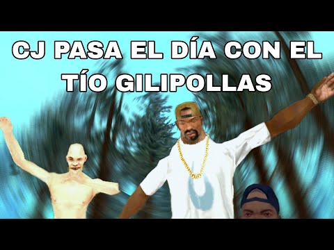Cj pasa el día con el Tío Gilipollas - Gta Sa Loquendo (Chago Myers).