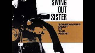 Swing Out Sister - what kind of fool are you