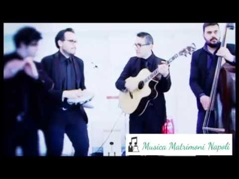 Musica Matrimoni Napoli , Music for wedding [ Campania,Ravello,Sorrento & Amalfi Coast ]