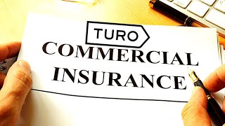 How To Get COMMERCIAL Insurance For TURO Business 💡