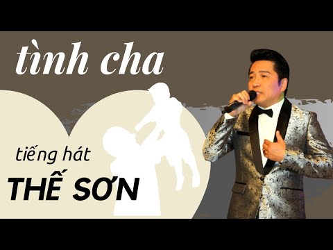 Tình Cha | Thế Sơn