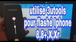 Comment flasher tous IPhones 8,8+,X,Xr avec 3utools