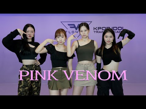 플로잉아카데미| 라이브 퍼포먼스| BLACKPINK(블랙핑크) - 'Pink Venom'| B팀
