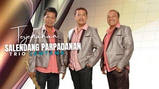 Download lagu Salendang Parpadanan - Trio Lamtama Lirik Dan Arti Lagu mp3
