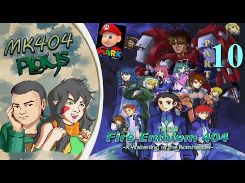MK404 Plays Fire Emblem 404 ~ Developer's Commentary PT10 - Thunderation[Ch. 18x]