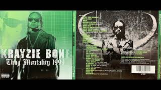 Krayzie Bone (1. Intro (Thug Invasion) - Thug Mentality 1999 - Disc 1) Bone Thugs-N-Harmony