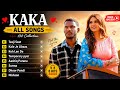 KAKA All Songs ️ 8 Superhit Punjabi Love Songs Latest Jukebox 2026
