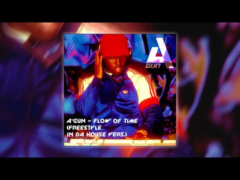 A'Gun - Flow of Time [ Electro Freestyle Music ] (Freestyle In Da House vers.)