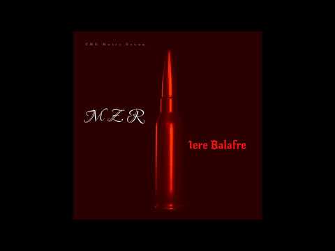 M.z.R - 1ere Balafre (Audio)