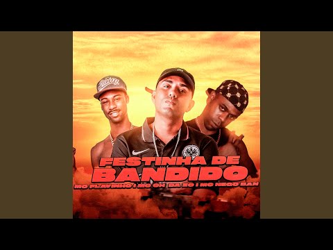 Festinha de Bandido