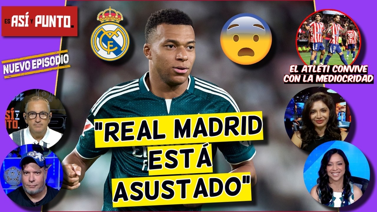 El MADRIDISMO tiene MUCHO MIEDO de LOGRAR otro NADAPLETE pero TODAVÍA FALTA MUCHO | Es Así y Punto